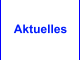 Aktuelles